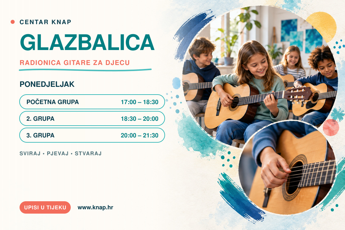 Glazbalica – radionica gitare za djecu, KNAP 2026./2027.